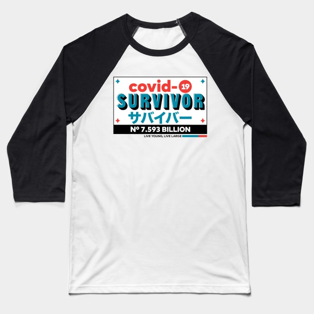 COVID-19 SURVIVOR Baseball T-Shirt by Buentypo